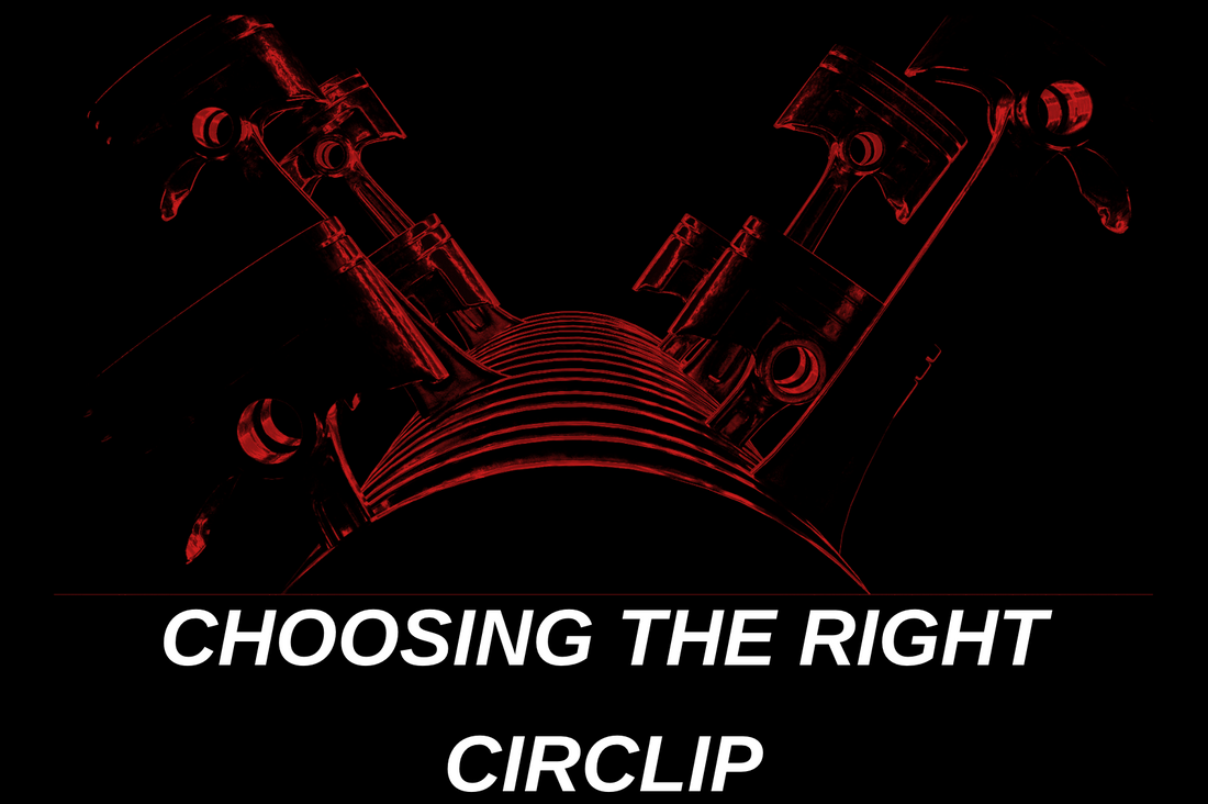 Choosing the Right Circlip: Exploring the Differences Between Straight Wall and Ear Type Circlips for Classic Motorcycle Engines